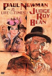 The Life and Times of Judge Roy Bean