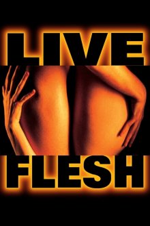 Live Flesh