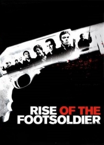 Rise of the Footsoldier