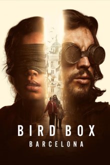 Bird Box: Barcelona | جعبه پرنده: بارسلونا