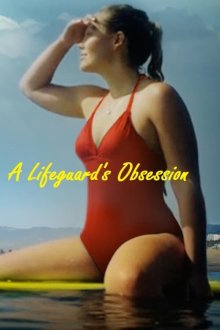 A Lifeguard's Obsession