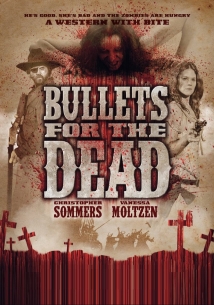 Bullets for the Dead