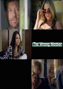 The Wrong Mother