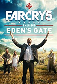 Far Cry 5: Inside Eden's Gate